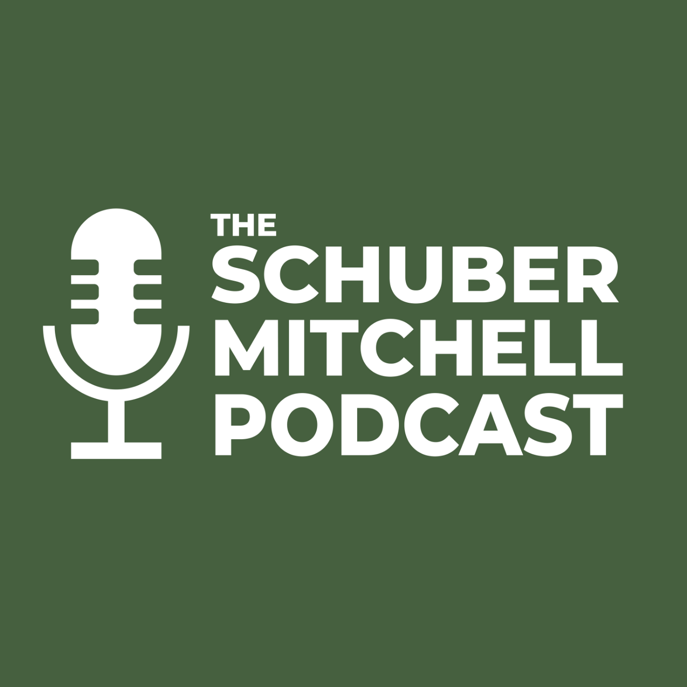 The Schuber Mitchell Podcast